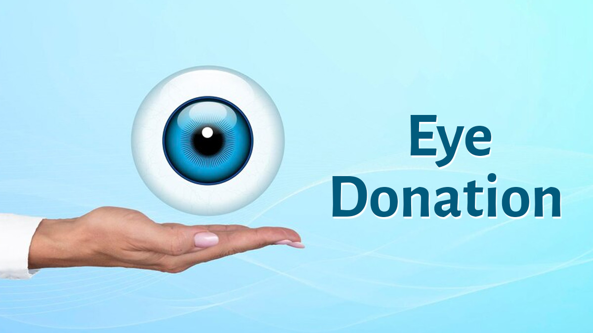 Restoring Vision Through Eye Donation, A Noble Act That Requires Awareness
